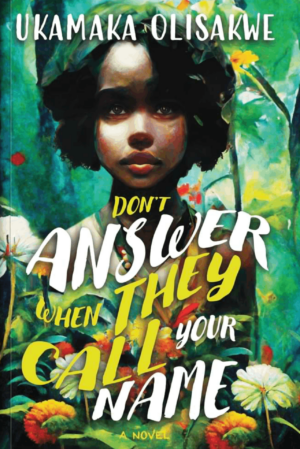 Don’t Answer When They Call Your Name